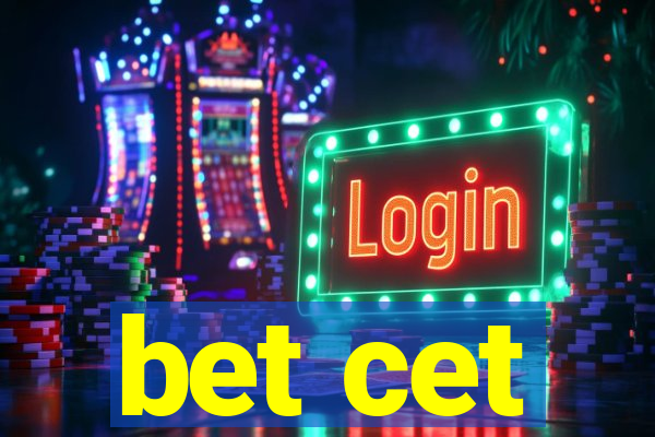bet cet